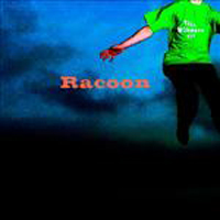 Racoon (NLD) - Till Monkeys Fly