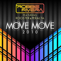 Robbie Rivera - Move Move 2010
