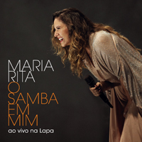 Maria Rita - O Samba em Mim - Ao Vivo na Lapa