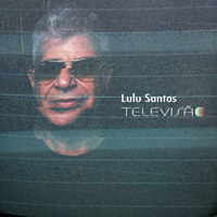 Lulu Santos - Televisao (Single)