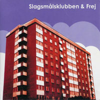 Slagsmalsklubben - Hyreshusklossar (Vinyl)