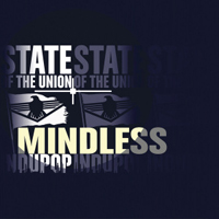 State Of The Union - Mindless (Single)