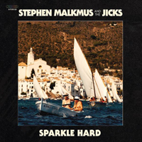 Stephen Malkmus - Sparkle Hard