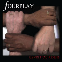 Fourplay - Esprit de Four