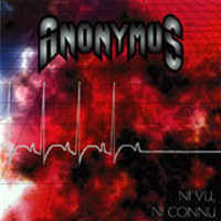 Anonymus - Ni Vu, Ni Connu