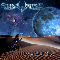 Sunrise (UKR) - Hope And Pray (Limited Edition)