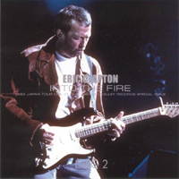 Eric Clapton - Into The Fire (Tokyo, 25-27.10. 1993) (CD 2)