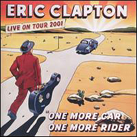Eric Clapton - One More Car, One More Rider (CD2)