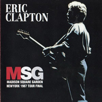 Eric Clapton - 1987.04.27 MSG - Madison Square Garden, New York, USA (CD 1)