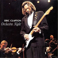 Clapton, Eric - 1990.02.10 Orchestra Night - Royal Albert Hall, London, UK (CD 1)