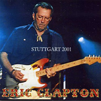 Eric Clapton - 2001.03.06 Schleyerhalle, Stuttgart, Germany (CD 1)