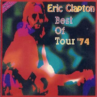 Eric Clapton - 1974.07.14 - Best of Tour '74 - Capital Centre, Landover, Maryland (CD 1)