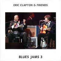 Eric Clapton - Blues Jams 3 (with Friends)