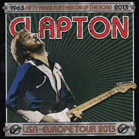 Eric Clapton - 2013.05.20 - Celebrating The Past And Looking Forward To The Future - Royal Albert Hall, London, UK (CD 1)