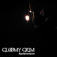 Gloomy Grim - Agathonomicon