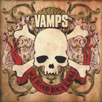 Vamps (JPN) - Sex Blood Rock N' Roll