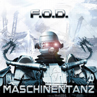 F.O.D (DEU) - Maschinentanz
