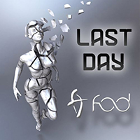 F.O.D (DEU) - Last Day (Single)