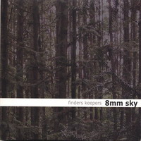 8mm Sky - Finders Keepers