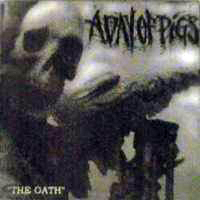 A Day Of Pigs - The Oath