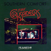 Crusaders - Southern Comfort