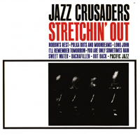 Crusaders - Stretchin' Out (LP)