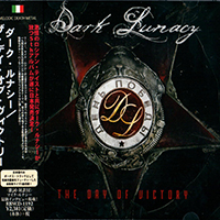Dark Lunacy - The Day of Victory (Japanese Edition)