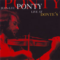 Jean-Luc Ponty - Live at Donte's (feat. George Duke, John Heard, Al Cecchi)