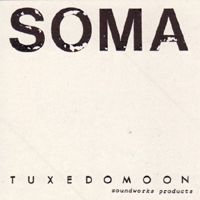 Tuxedomoon - Soma (Single)