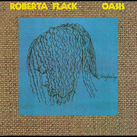 Roberta Flack - Oasis