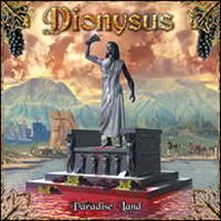 Dionysus - Paradise Land (Demo)