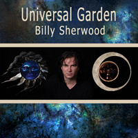 Billy Sherwood - Universal Garden (Single)