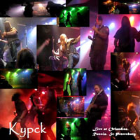 KYPCK - Live At Orlandina, Russia, St-Petersburg (May, 29)
