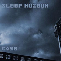 Sleep Museum - Core
