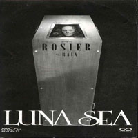 Luna Sea - Rosier (Single)