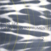 Luna Sea - Luna Sea Piano Solo Instruments 2