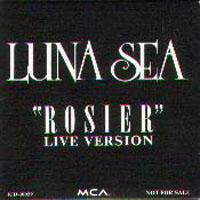 Luna Sea - Rosier (Live Version)
