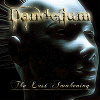 Dandelium - The Last Awakening