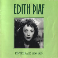 Edith Piaf - L'integrale 1936-1945 (CD 3 -  L'accordeoniste 1939-1942)