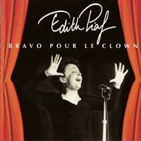 Edith Piaf - 30e Anniversaire (CD 4 - Bravo Pour Le Clown)