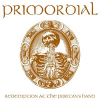 Primordial - Redemption At The Puritan's Hand