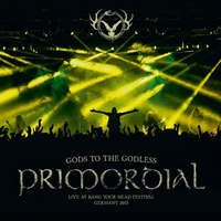 Primordial - Gods To The Godless (Live At Bang Your Head Festival Germany 2015)