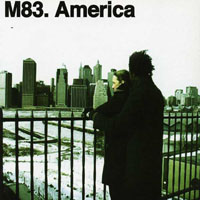 M83 - America