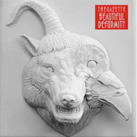 Gazette - Beautiful Deformity