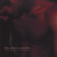This Silence Powerful - The Mirror Within