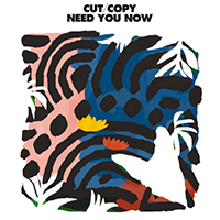 Cut Copy - Need You Now (Single)