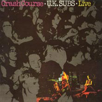 U.K. Subs - Crash Course (Live)