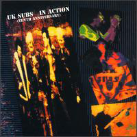 U.K. Subs - In Action (10th Anniversary)