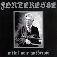 Forteresse - Metal Noir Quebecois