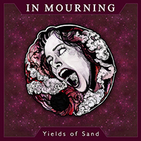 In Mourning - Yields of Sand (Single)